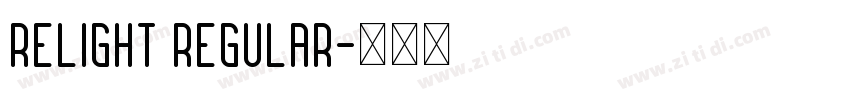 Relight Regular字体转换
